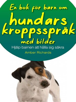 cover image of En bok för barn om hundars kroppsspråk, med bilder
